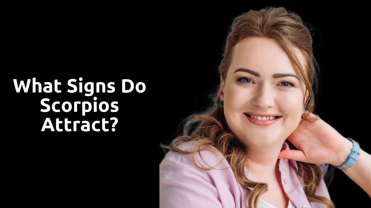 What signs do Scorpios attract?