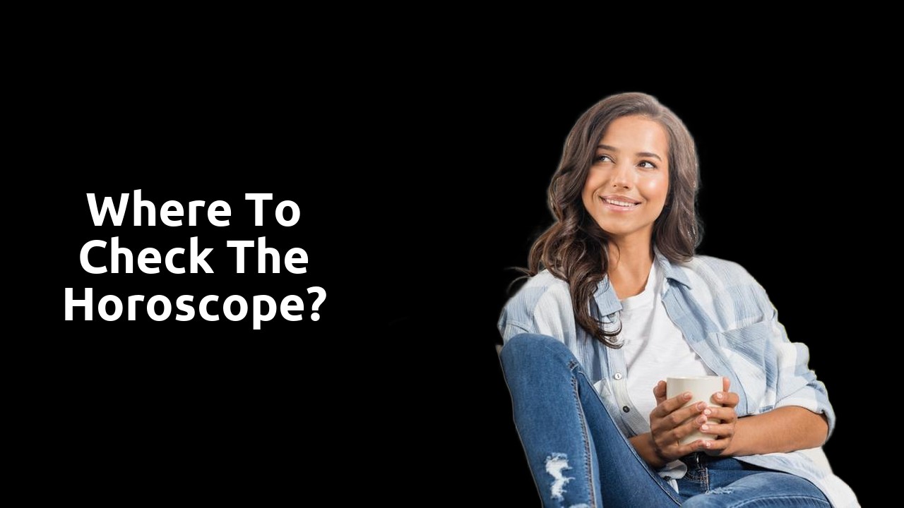 Where to check the horoscope?