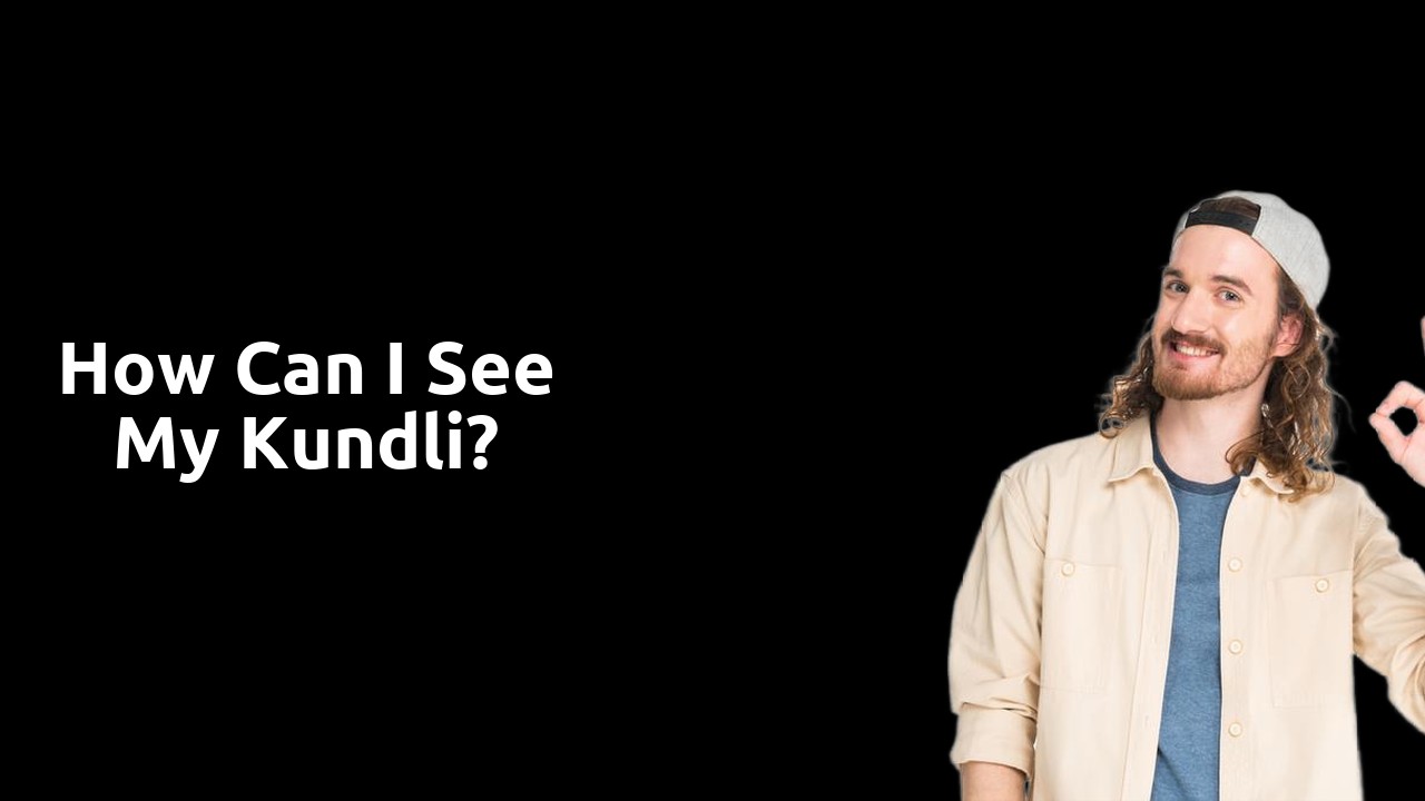 How can I see my Kundli?