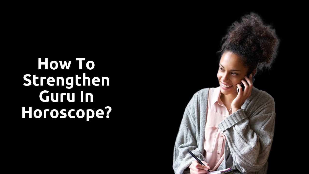 How to strengthen guru in horoscope?