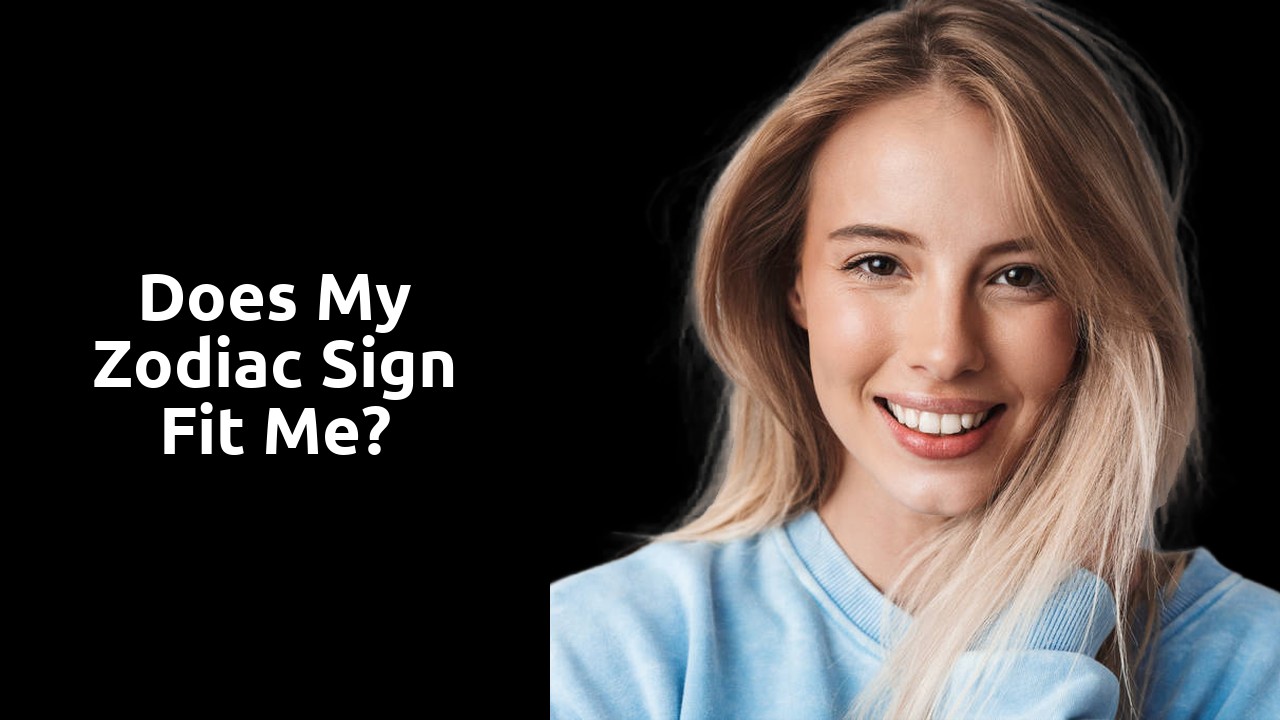 Does my zodiac sign fit me?