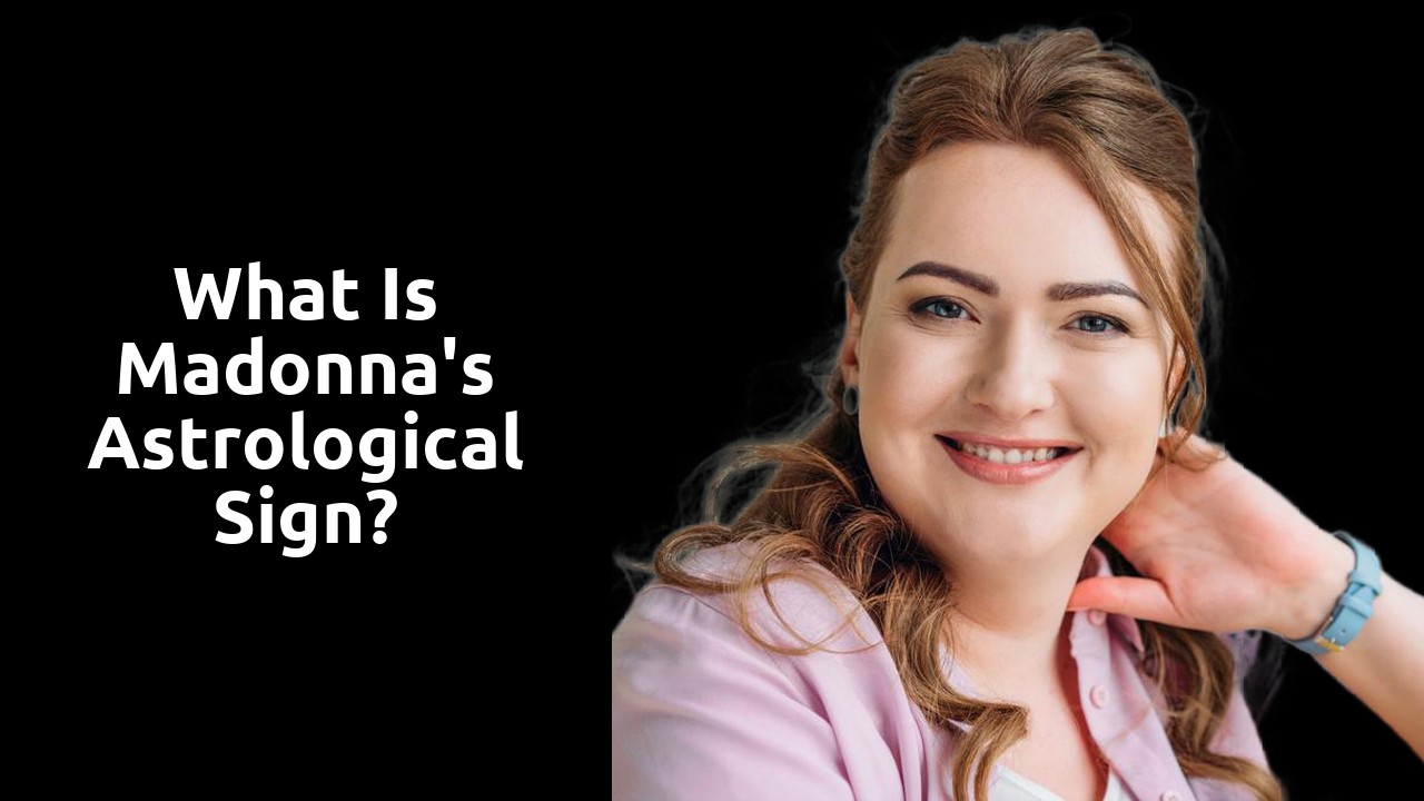 What is Madonna's astrological sign?